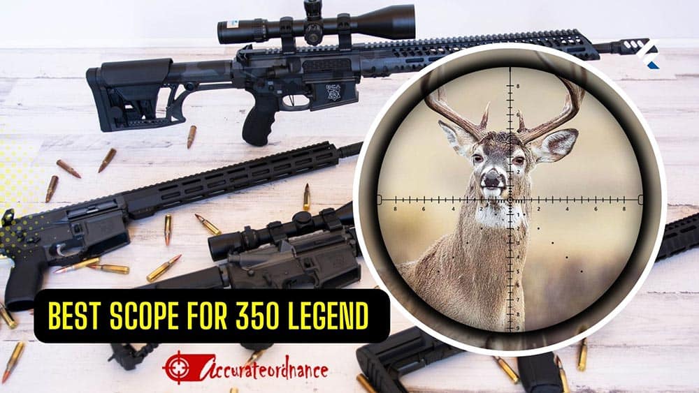 Best Scope for 350 legend Reviews 