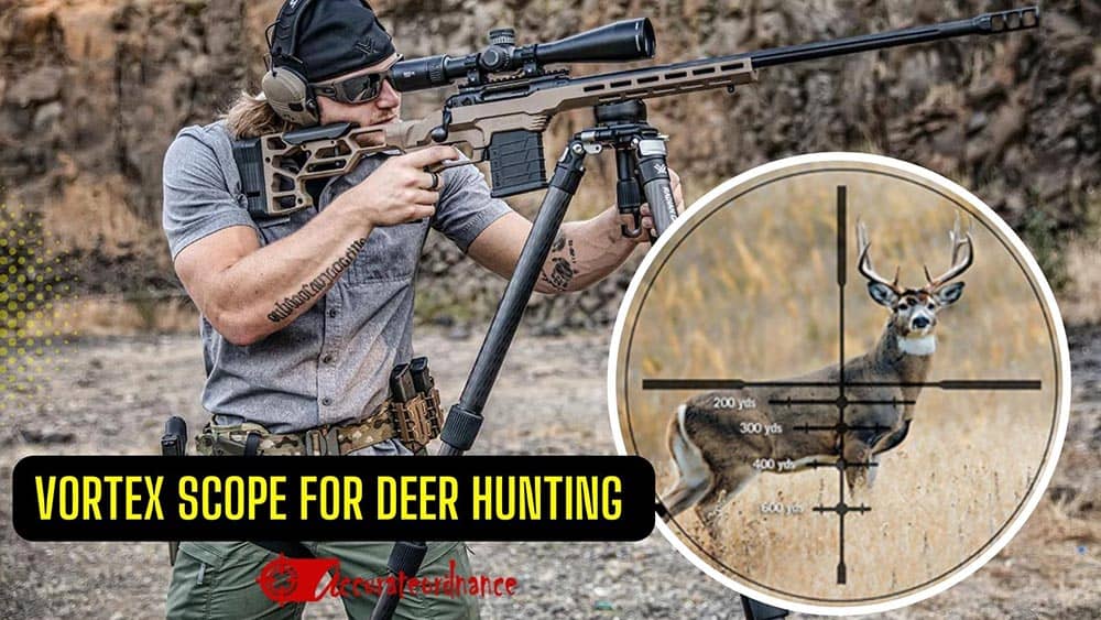 Best Vortex Scope for Deer Hunting Reviews