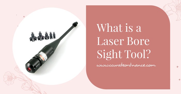 What is a Laser Bore Sight Tool?