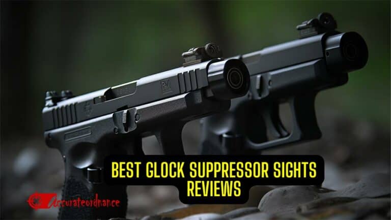 Best Glock Suppressor Sights Reviews From Experts