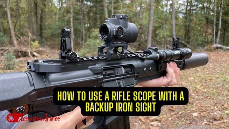How to Use a Rifle Scope With a Backup Iron Sight