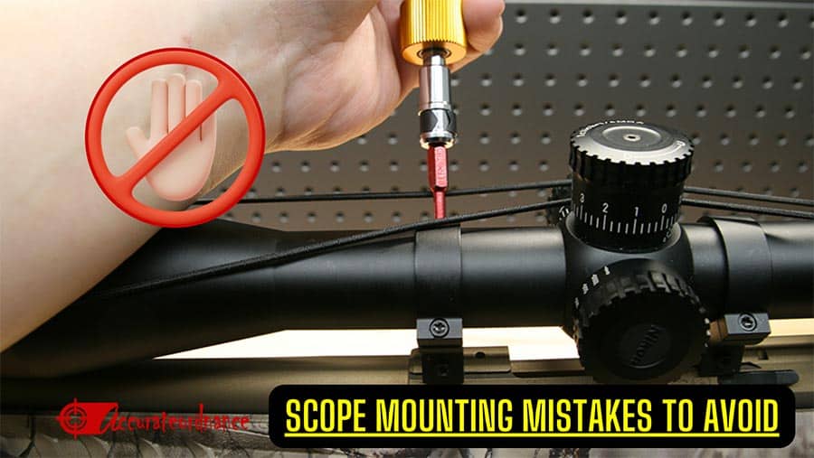 Perfect Your Aim: Common Scope Mounting Mistakes to Avoid